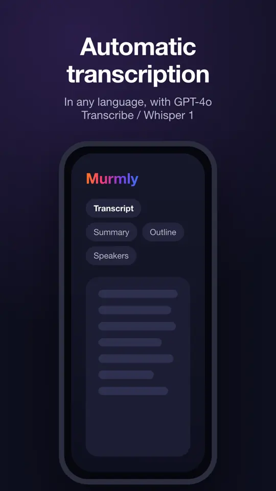 Murmly automatic transcription with Transcript, Summary, Outline and Speakers tabs